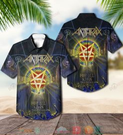Anthrax Band For All Kings Hawaiian Shirt