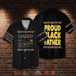 Blackfather Proud Black Father Gift Hawaiian Shirt