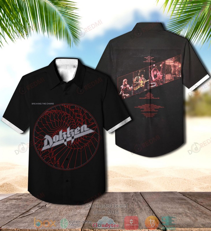Dokken Breaking The Chains Hawaiian Shirt Dokken Breaking The Chains Hawaiian Shirt