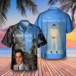 Elvis Presley How Great Thou Art Album Hawaiian Shirt